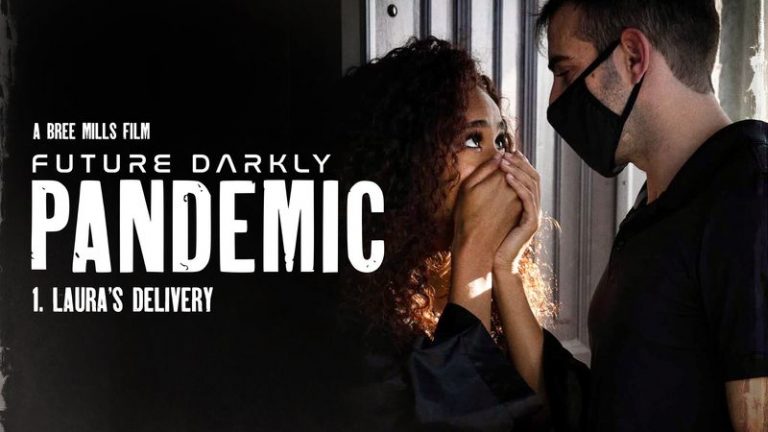 Future Darkly: Pandemic – Laura’s Delivery