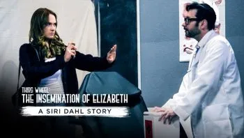 Third Wheel: The Insemination Of Elizabeth – A Siri Dahl Story